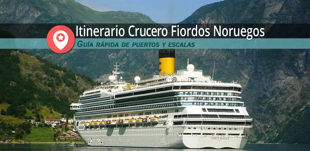 itinerario crucero fiordos noruegos