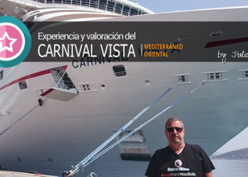Experiencia y Valoración del Carnival Vista