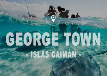 Visitar George Town Islas-Caiman